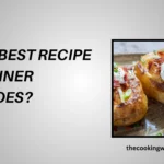 Top 10 Best Recipe For Dinner Potatoes